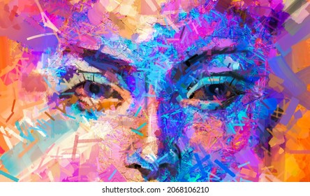 Oil Or Acrylic Paint On Canvas Texture. Abstract Color Portrait Of Young Woman. Modern Art, Oil Painting Colorful Female Face. Illustration Artwork Paint Design For Background, Impressionism Style