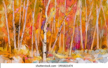 Oil Painting Colorful Autumn Trees. Semi Abstract Image Of Forest, Aspen Trees With Yellow - Red Leaf.  Autumn, Fall Season Nature Background. Hand Painted Impressionist, Outdoor Landscape