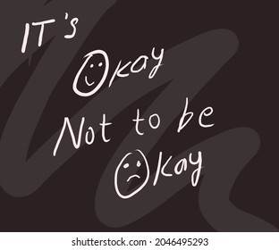 Its Okay Not To Be Okay