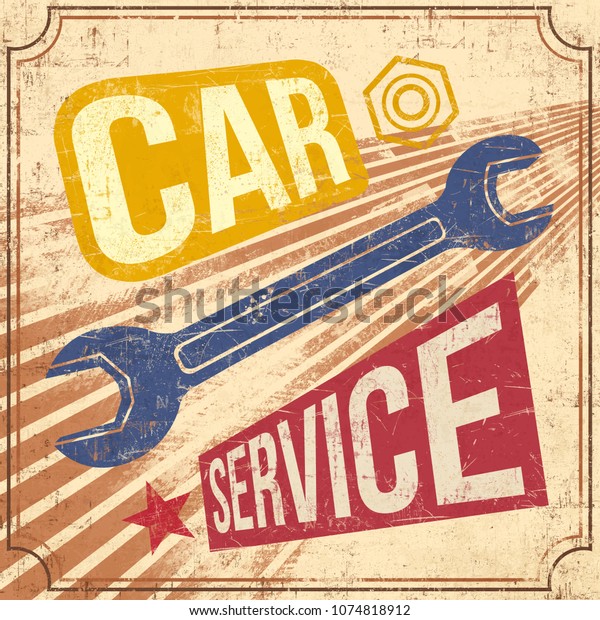 Old car service sign with vintage elements and\
colorful forms on grunge\
background