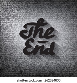 Old movie ending screen, stylized noir "The End" lettering