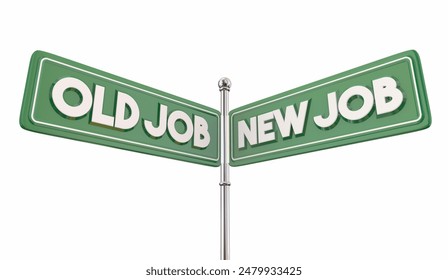 Old Vs New Job Career Work Employment Opportunity Street Signs 3d Illustration - Powered by Shutterstock