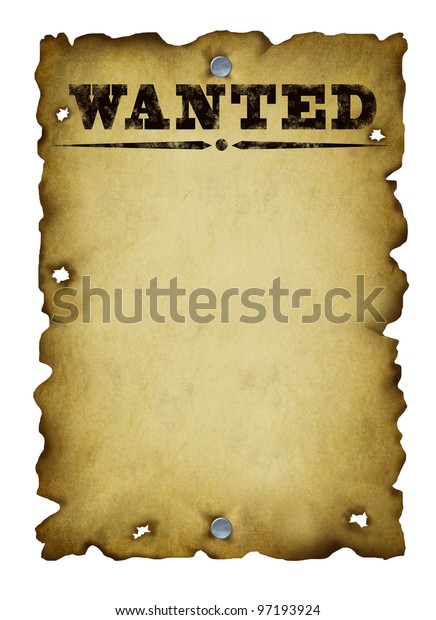 93 Wanted Poster With Bullet Holes Images, Stock Photos & Vectors ...