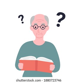 Older Man Cant Read Book. Grandpa Has Problems With His Eyesight. Alzheimer's Symptom Difficulty Understanding Of Written And Spoken Language. Flat Cartoon Illustration.