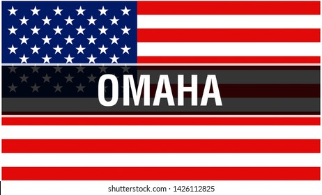 Omaha city on a USA flag background, 3D rendering. United states of America flag waving in the wind. Proud American Flag Waving, US Omaha city concept. US American symbol and Omaha background