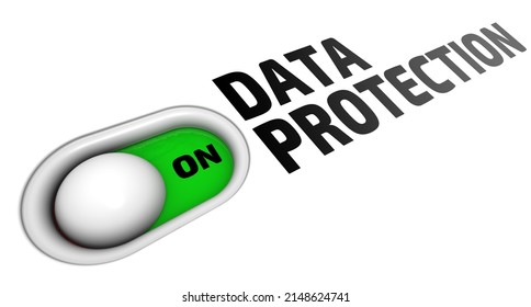 One option button with black text DATA PROTECTION in enabled position. 3D illustration
