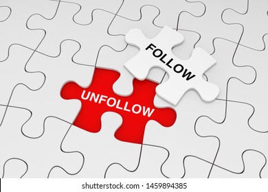 One Piece of White Jigsaw Puzzle over Plain of White Puzzle with Follow and Unfollow Words on a red background. 3d Rendering 