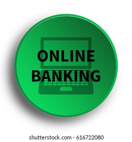 Online banking icon. Internet button.3d illustration.