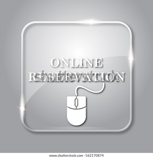 Online reservation icon. Transparent\
internet button on grey\
background.\
