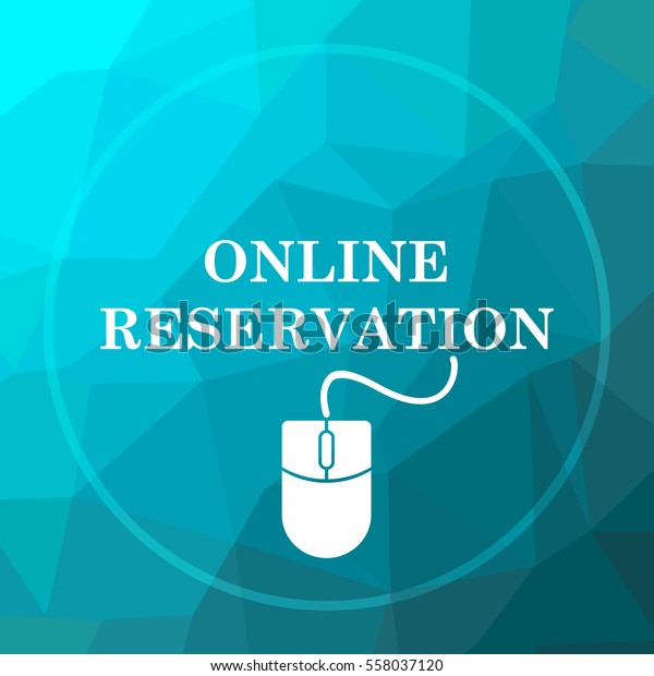Online reservation icon. Online\
reservation website button on blue low poly\
background.\
