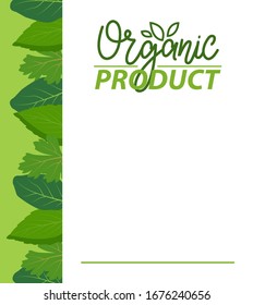 Organic Product, Natural Nutrition Food Simple Label On Poster With Text Sample. Raster Greenery, Leaves Or Herbs, Web Page Template With Frame Of Greenery