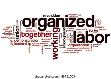 Organized labor word cloud concept, words related to organized labor