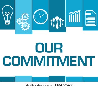 Our Commitment Text With Related Symbols.