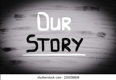 Our Story Concept