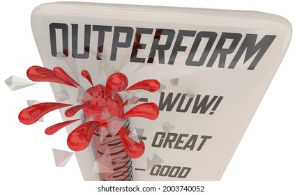 Outperform Beat Expectations Great Results Goal Surpassed Thermometer 3d Illustration