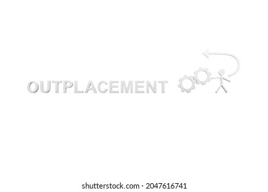OUTPLACEMENT concept white background 3d render illustration
