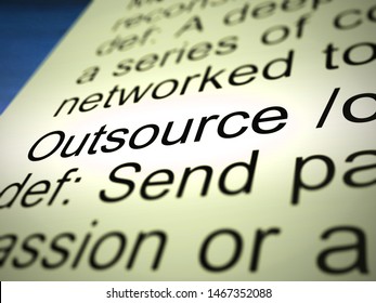 Outsource or contracting out means to subcontract or use external workers. Freelance projects or Global sourcing - 3d illustration