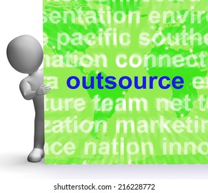 Outsource Word Cloud Sign Showing Subcontract And Freelance