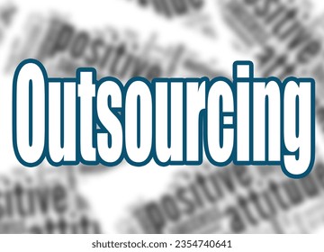 Outsourcing word with word cloud background, 3D rendering