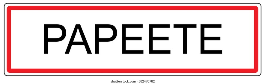 Papeete city traffic sign illustration in France