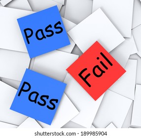 Pass Fail Notes Meaning Satisfactory Or Declined