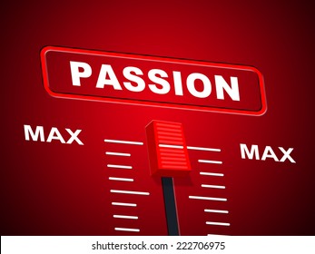 Passion Max Meaning Upper Limit And Yearning