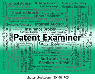 Patent Examiner Representing Performing Right And Inspector