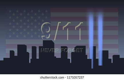 Patriot day USA  concept. Never forget September 11, 2001.