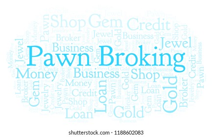 Pawn Broking Word Cloud. Wordcloud Made With Text Only.