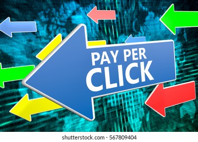 Pay per Click - text concept on blue arrow flying over green world map background. 3D render illustration.