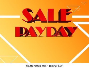 Payday Sale Orange 3D Text Sale 
