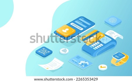 Сontactless payment technology, NFC. Wireless mobile payment. POS terminal, smartphone, credit card, smartwatch, QR code scanning. Isometric raster illustration for website.	
