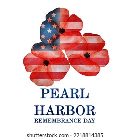 Pearl Harbor Remembrance Day  Beautiful card for memorable event  Closeup  no people  National holiday concept  Congratulations for family  relatives  friends   colleagues