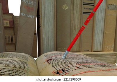 A Pencil With An Eraser Deletes Ancient Books, Ancient Texts, Metaphorically Represents Cancel Culture And Historical Revisionism, 3d Illustration