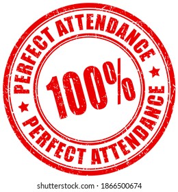 Perfect attendance stamp on white background, 100 guarantee stamp - Powered by Shutterstock