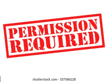 PERMISSION REQUIRED red Rubber Stamp over a white background.