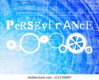 Perseverance Word On High Tech Blueprint And Data Background
