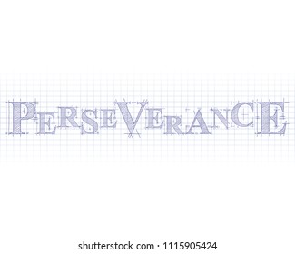 Perseverance Word In Technical Drawing On Graph Paper
