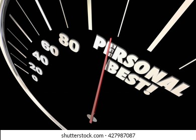 Personal Best New Record Time Speedometer Words 3d Illustration