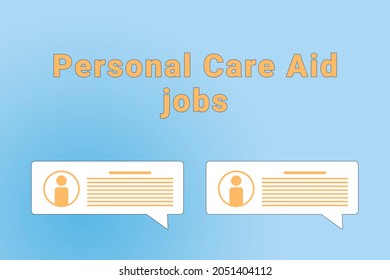 Personal Care Aid Jobs. Personal Care Aid Text On Blue Background. Job Or Employee Search Concept. Recruiting Employees To Company. Wallpaper With Text Personal Care Aid Jobs