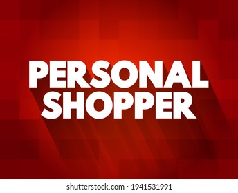 Personal Shopper Text Quote, Concept Background