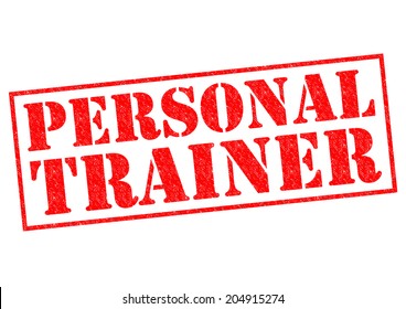 PERSONAL TRAINER red Rubber Stamp over a white background. - Powered by Shutterstock