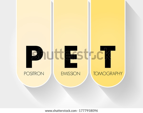 Pet Positron Emission Tomography Acronym Medical Stock Illustration 1777958096