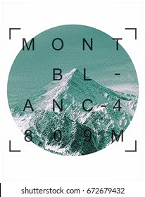 Photo Print Mountain Mont Blanc Illustration, Tee Shirt Graphics, Mont Blanc Typography