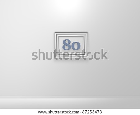 picture frame with number eighty on white wall - 3d illustration