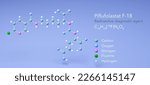 piflufolastat f-18 molecule, molecular structures, Radioactive diagnostic agent, 3d model, Structural Chemical Formula and Atoms with Color Coding