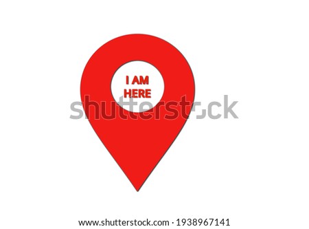 Pin pointer location with writing I am here.