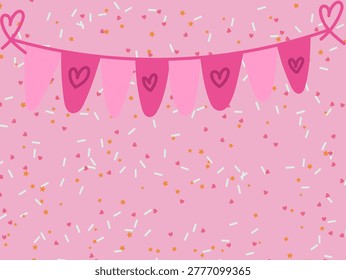 Pink background features a decorative garland of pastel and deep pink flags with heart designs. The flags are strung along a curved line that ends in heart shapes. The background is scattered with small white, orange, and pink confetti pieces, including stars and heart shapes, creating a festive and playful atmosphere.
