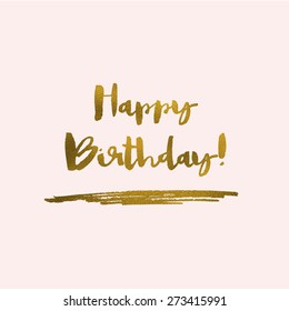 Pink And Gold Foil Happy Birthday Calligraphy Text. 