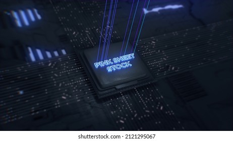 PINK SHEET STOCKS text on the background of digital circuit.Futuristic concept design.3d rendering 3d illustration.
